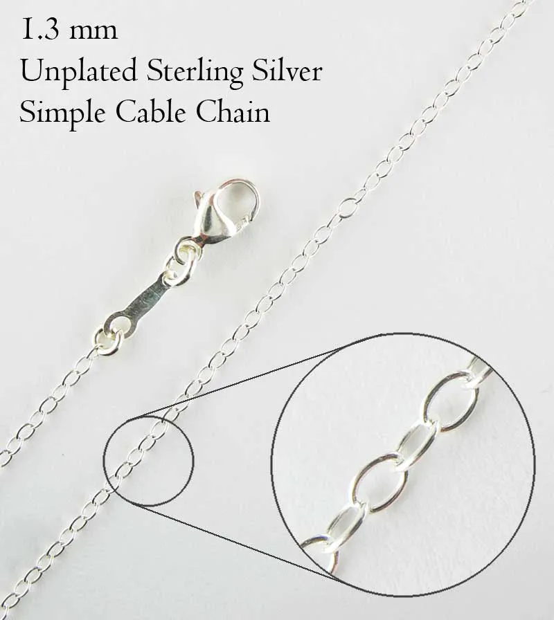 1.3 mm Simple Cable Chain, Unplated Sterling Silver