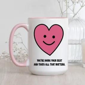 Doing Your Best Mug